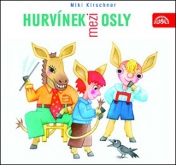 Hurvínek mezi osly (audiokniha) (Helena Štáchová, Aleš Procházka, Gabriela Vránová)