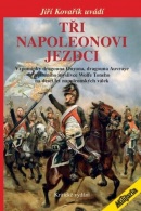 Tři napoleonovi jezdci (Jiří Kovařík)