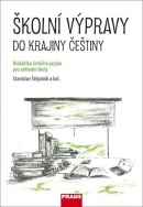 Školní výpravy do krajiny češtiny (Stanislav Štěpáník)