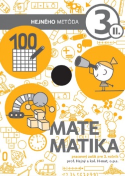 Matematika 3. ročník - Pracovný zošit 2. diel (žltá) (Milan Hejný)