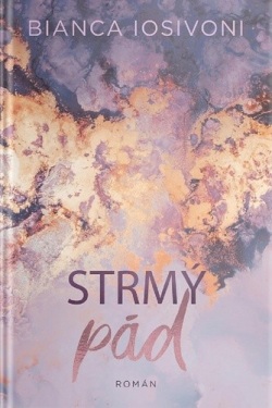 Strmý pád (Bianca Iosivoni)