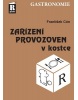 Zařízení provozoven v kostce (František Cón)
