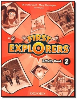 First Explorers 2 Activity Book (Paul Shipton, Mary Charrington, Charlotte Covill)