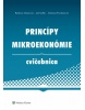 Princípy mikroekonómie Cvičebnica (Mariana Považanová, Barbora Mazúrová, Ján Kollár)