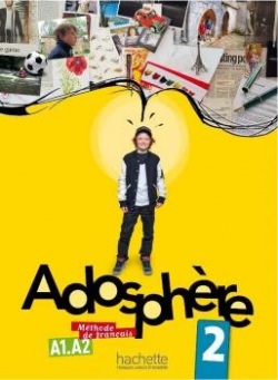 Adosphère 2 Livre de l´élevé (A1/A2) (M. L. Poletti, Céline Himber)