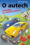 O autech - Pohádky na 4 kolech (Jiří Kahoun)