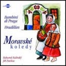 Moravské koledy (Hradišťan, Bambini di Praga)