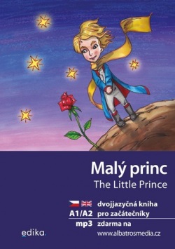 Malý princ / The Little Prince  A1/A2 (Dana Olšovská, Antoine de Saint-Exupéry)