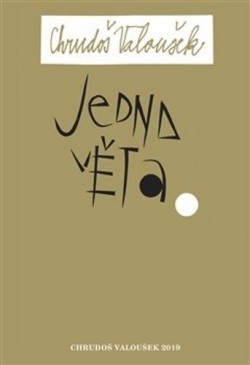 Jedna věta (Chrudoš Valoušek)