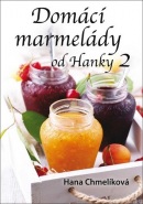 Domácí marmelády od Hanky 2 (Hana Chmelíková)