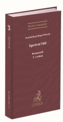 Správní řád. Komentář (2. vydání) (Lukáš Potěšil, David Hejč, Filip Rigel)