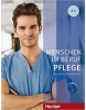 Menschen Im Beruf - Pflege A2 Kursbuch mit Audios online (Mária Števíková)