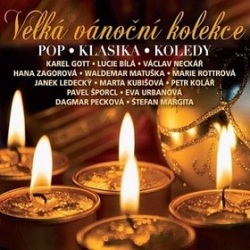 Velká vánoční kolekce (Lucie Bílá, Karel Gott, Gabriela, Václav Neckář, Marta Kubišová, Petr Kotvald)