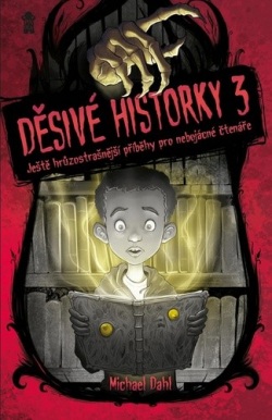 Děsivé historky (Michael Dahl)