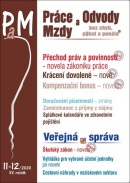 Práce a mzdy 11-12/2020 – Novela zákoníku práce – přechod práv a povinností (Ladislav Jouza, Ivan Macháček, Jana Drexlerová, Eva Dandová, Richard W. Fetter)