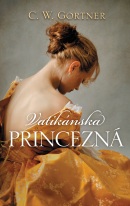 Vatikánska princezná (Barbara Hajná, Christopher W. Gortner)