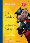 Jim Gombík a rušňovodič Lukáš (Michael Ende)