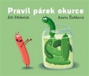 Pravil párek okurce (Jiří Dědeček)