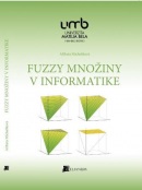 Fuzzy množiny v informatike (Alžbeta Michalíková)