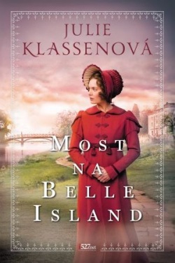 Most na Belle Island (Julie Klassen)