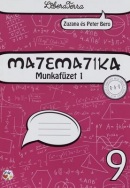 Matematika 9 - munkafüzet 1 (vyučovací jazyk maďarský) (Z. Berová, P. Bero)
