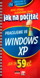 Pracujeme ve Windows XP (Jan Bednařík, Jiří Hlavenka)