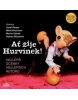 Ať žije Hurvínek! (audiokniha) (Helena Štáchová, Miloš Kirschner, Vladimír Straka, Gabriela Vránová)