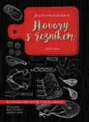 Hovory s řezníkem (Jana Florentýna Zatloukalová)