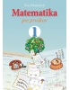 Matematika pre prvákov (Eva Dienerová)