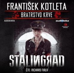 Stalingrad (audiokniha) (František Kotleta, Richard Fiala)