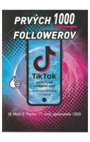 Prvých 1000 followerov (Mark E. Pocha)