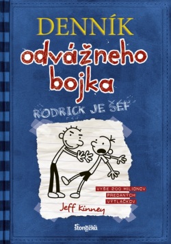 Denník odvážneho bojka 2: Rodrick je šéf, 3. vydanie (Jeff Kinney)