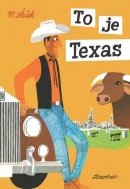 To je Texas (Miroslav Šašek)