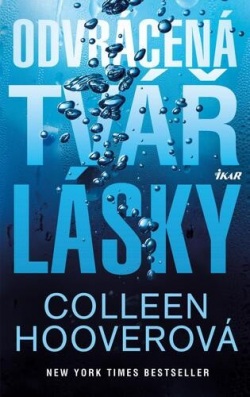 Odvrácená tvář lásky (Colleen Hoover)