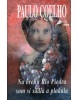 Na brehu Rio Piedra som si sadla a plakala (Dušan Kállay, Paulo Coelho)