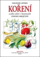 Koření a jeho užití (Dagmar Lánská)
