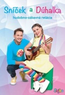 Sníček a Dúhalka: Sníček a Dúhalka - DVD (Sníček a Dúhalka)
