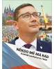 Někdo mě má rád (Dominik Landsman)