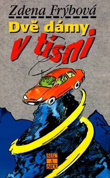 Dvě dámy v tísni (Jiří Fixl, Zdena Frýbová)
