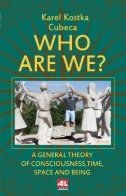 Who Are We? (Karel Kostka)