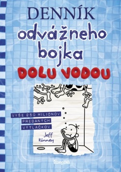 Denník odvážneho bojka 15: Dolu vodou (Jeff Kinney)