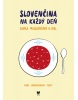 Slovenčina na každý deň (Milada Polišenská)