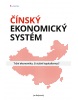 Čínský ekonomický systém (Bejkovský Jan)