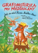 Grafomotorika pro předškoláky - Jak se stal Fanda králem lesa (Patricie Koubská)