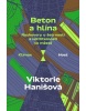 Beton a hlína (Jitka Škopová, Alžběta Cibulková, Gabriela Adámková, Vlastimil Havlík)