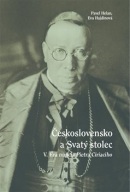 Československo a Svatý stolec V. (Eva Hajdinová, Pavel Helan)
