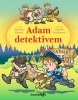 Adam detektivem (Miroslav Vomáčka, Oldřiška Ciprová)