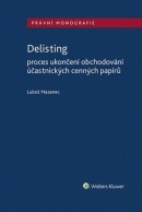 Delisting - Proces ukončení obchodování účastnických cenných papírů (Luboš Mazanec)