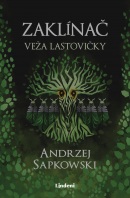 Zaklínač VI Veža lastovičky (Andrzej Sapkowski)