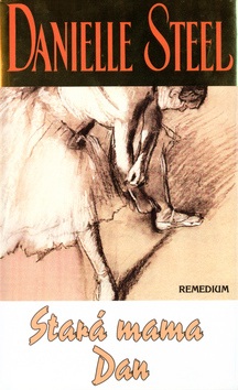 Stará mama Dan (Danielle Steel)